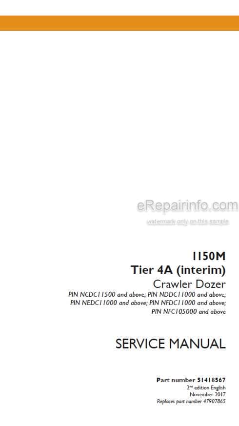 Photo 4 - Case 1150M Tier 4A Interim Service Manual Crawler Dozer 51418567