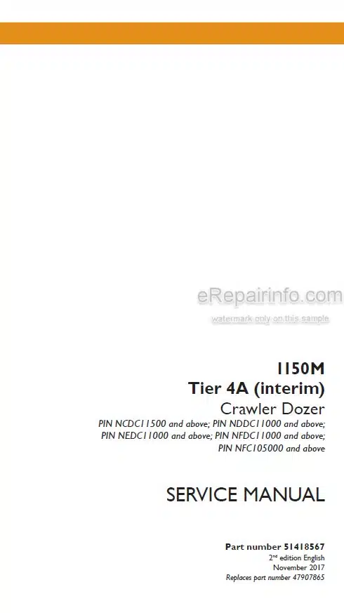 Photo 4 - Case 1150M Tier 4A Interim Service Manual Crawler Dozer 51418567