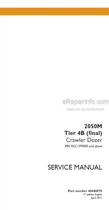 Photo 5 - Case 2050M Tier 4B Final Service Manual Crawler Dozer 48048570