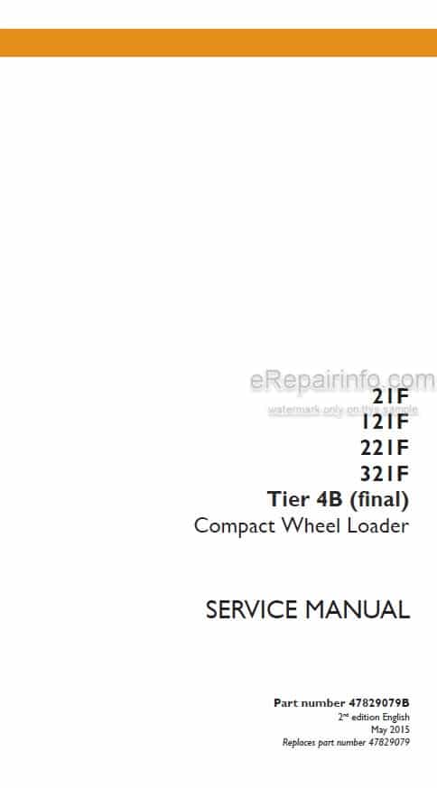 Photo 5 - Case 21F 121F 221F 321F Tier 4B Final Service Manual Compact Wheel Loader