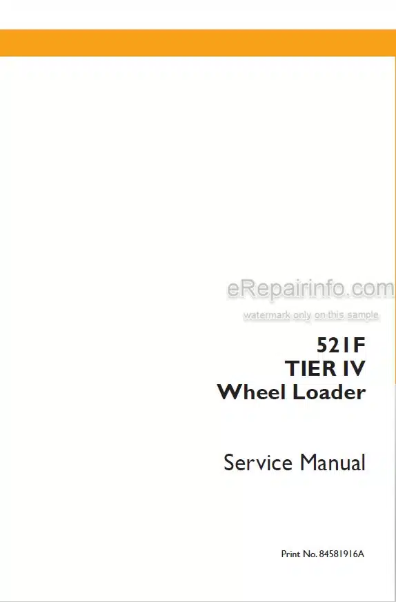 Photo 4 - Case 521F Tier IV Service Manual Wheel Loader 84581916A