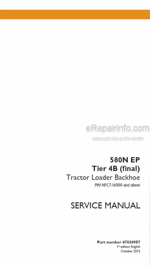 Photo 4 - Case 580NEP Tier 4B Final Service Manual Tractor Loader Backhoe