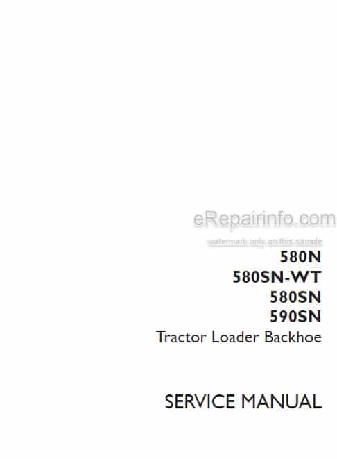 Photo 4 - Case 580N 580SN WT 580SN 590SN Service Manual Tractor Loader Backhoe
