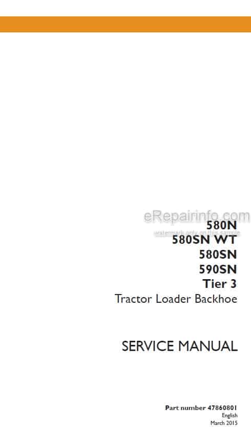 Photo 5 - Case 580N 580SN WT 580SN 590SN Tier 3 Service Manual Tractor Loader Backhoe