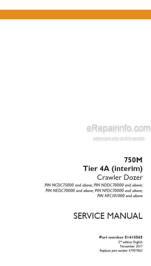 Photo 4 - Case 750M Tier 4A Interim Service Manual Crawler Dozer 51418565
