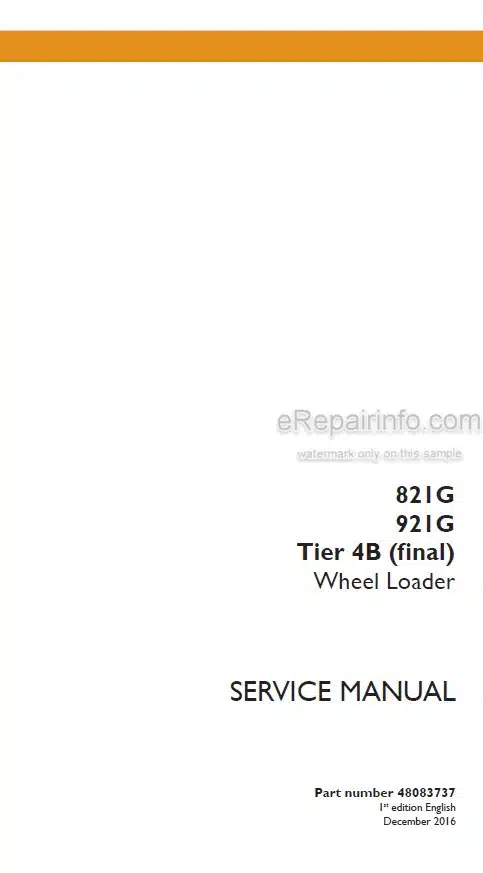 Photo 4 - Case 821G 921G Tier 4B Final Service Manual Wheel Loader[3]