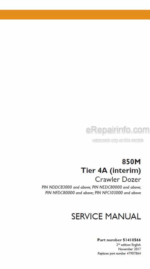 Photo 4 - Case 850M Tier 4A Interim Service Manual Crawler Dozer 51418566