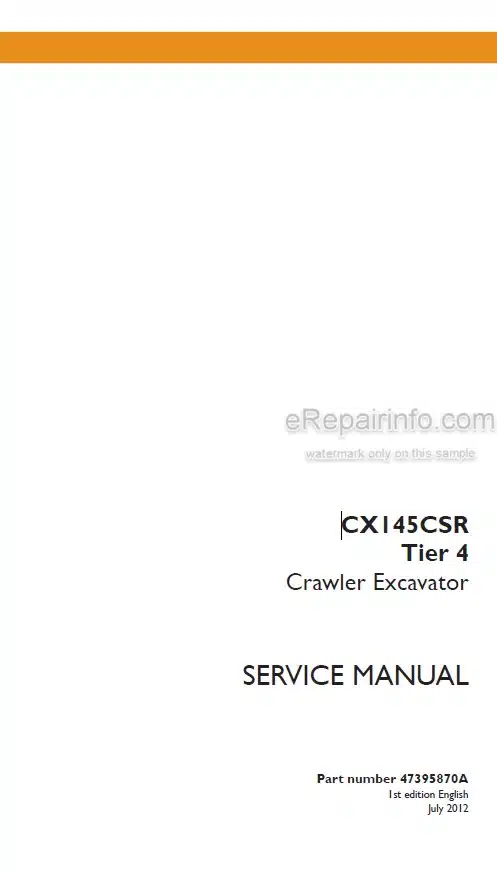 Photo 4 - Case CX145CSR Tier 4 Service Manual Crawler Excavator 47395870A