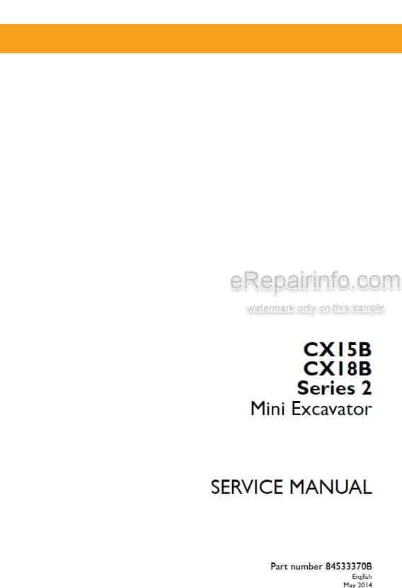 Photo 4 - Case CX15B CX18B Series 2 Service Manual Mini Excavator 84533370B