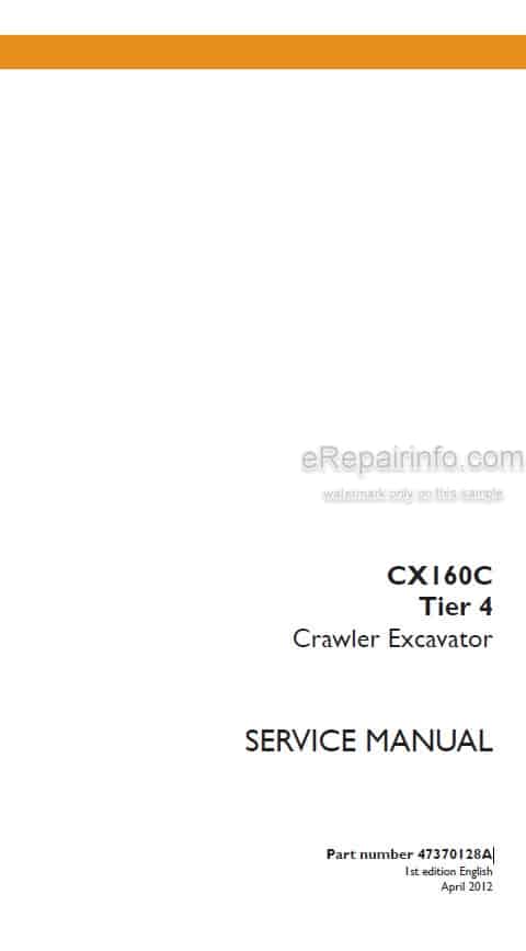 Photo 5 - Case CX160C Tier 4 Service Manual Crawler Excavator 47370128A