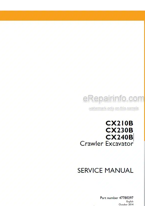 Photo 4 - Case CX210B CX230B CX240B Service Manual Crawler Excavator 47780297