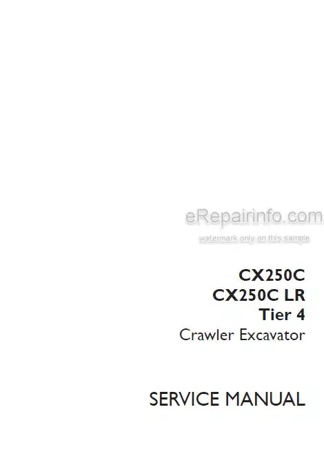 Photo 4 - Case CX250C CX250CLR Tier 4 Service Manual Crawler Excavator