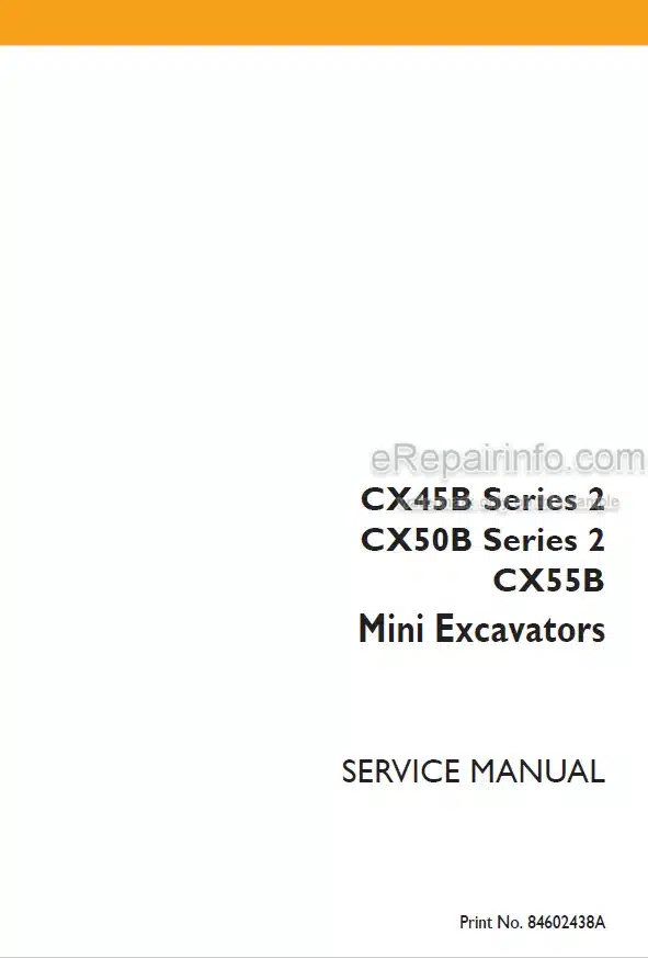 Photo 5 - Case CX45B CX50B Series 2 CX55B Service Manual Mini Excavator 84602438A