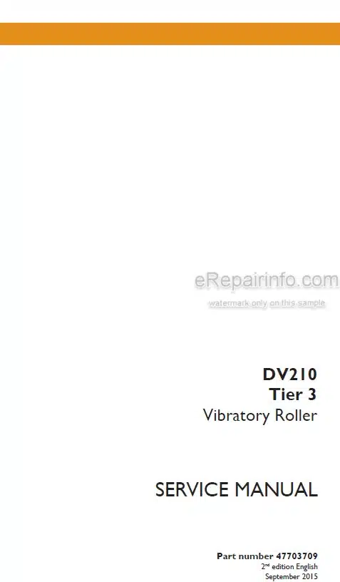 Photo 5 - Case DV210 Tier 3 Service Manual Vibratory Roller 47703709
