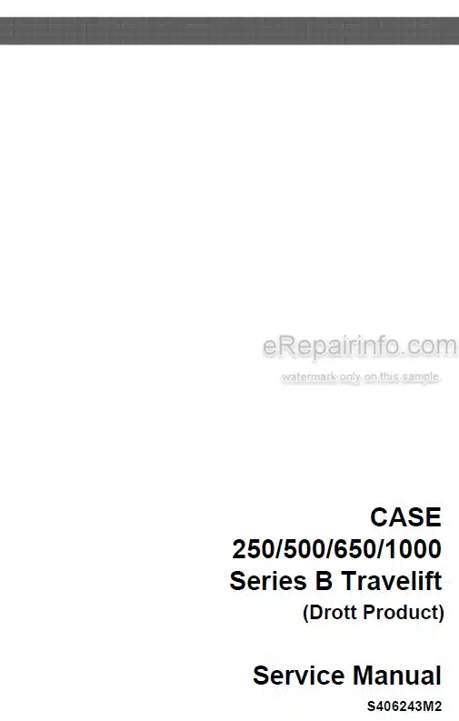 Photo 4 - Case Drott 250 500 650 1000 Series B Service Manual Trevellift S406243M2