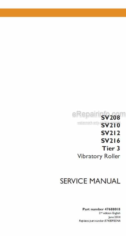 Photo 5 - Case SV208 SV210 SV212 SV216 Tier 3 Service Manual Vibratory Roller 47688018