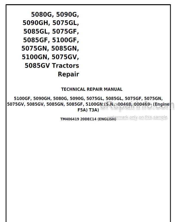 Photo 5 - John Deere 5080G 5090G 5090GH 5075GL 5085GL 5075GF 5085GF 5100GF 5075GN 5085GN 5100GN 5075GV 5085GV Technical Repair Manual Tractor TM406419