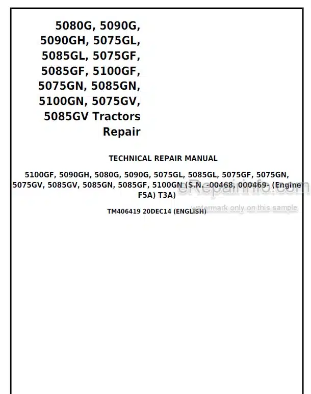 Photo 5 - John Deere 5080G 5090G 5090GH 5075GL 5085GL 5075GF 5085GF 5100GF 5075GN 5085GN 5100GN 5075GV 5085GV Technical Repair Manual Tractor TM406419