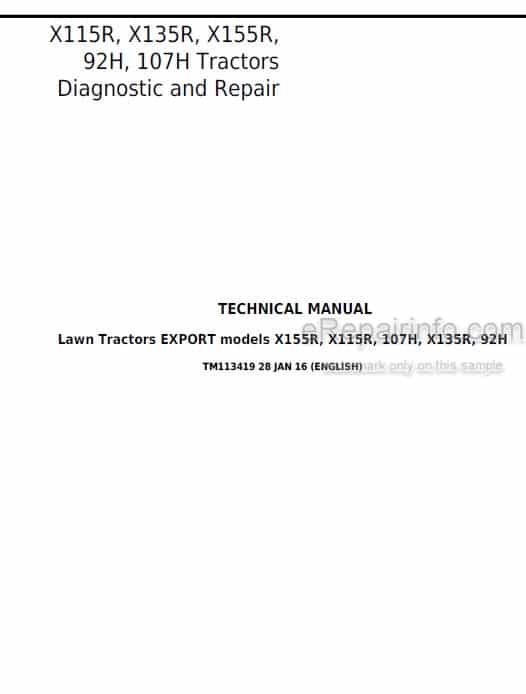 Photo 4 - John Deere X115R X135R X155R 92H 107H Technical Manual Riding Lawn Tractor TM13419