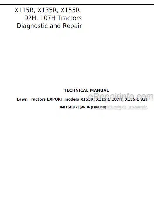 Photo 4 - John Deere X115R X135R X155R 92H 107H Technical Manual Riding Lawn Tractor TM13419