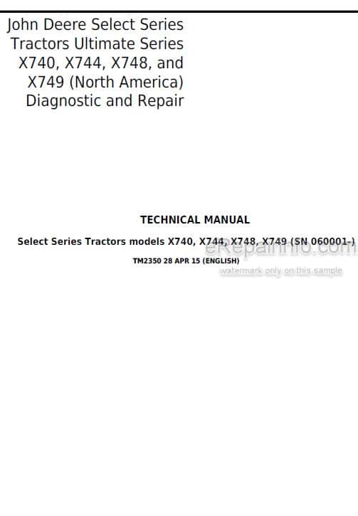 Photo 5 - John Deere X740 X744 X748 X749 Diagnostic And Repair Manual Select Series Tractor TM2350