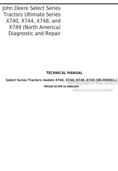 Photo 5 - John Deere X740 X744 X748 X749 Diagnostic And Repair Manual Select Series Tractor TM2350