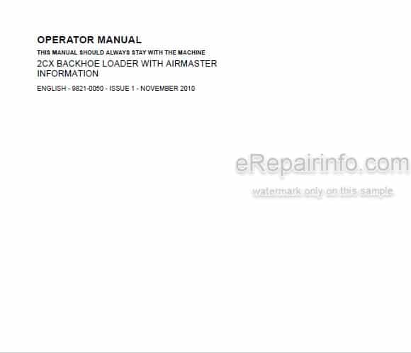 Photo 4 - JCB 2CX Airmaster Operators Manual Backhoe Loader 9821-0050
