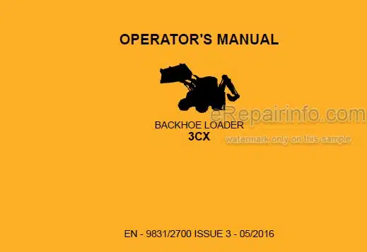 Photo 5 - JCB 3CX Operators Manual Backhoe Loader 9831-2700