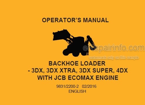 Photo 5 - JCB 3DX 4DX Xtra Super EcoMax Engine Operators Manual Backhoe Loader 9831-2200-2