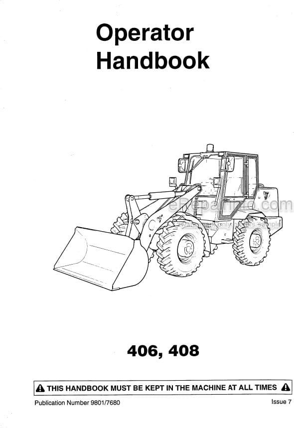 Photo 5 - JCB 406 408 Operators Handbook Wheel Loader 9801-7680
