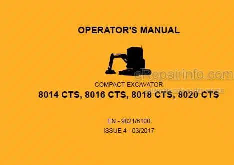 Photo 4 - JCB 8014CTS 8016CTS 8018CTS 8020CTS Operators Manual Compact Excavator 9821-6100
