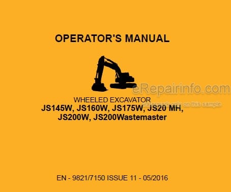 Photo 5 - JCB JS145W JS160W JS175W JS20MH JS200W JS200 Wastemaster Operators Manual Wheeled Excavator 9821-7150
