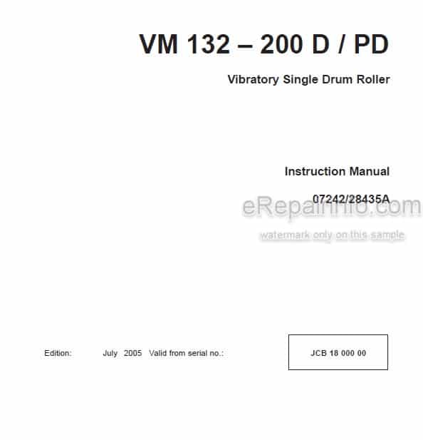 Photo 4 - JCB Vibromax VM132D VM132PD VM146D VM146PD VM166D VM166PD VM200D VM200PD Instruction Manual Vibratory Single Drum Roller 07242-28435A