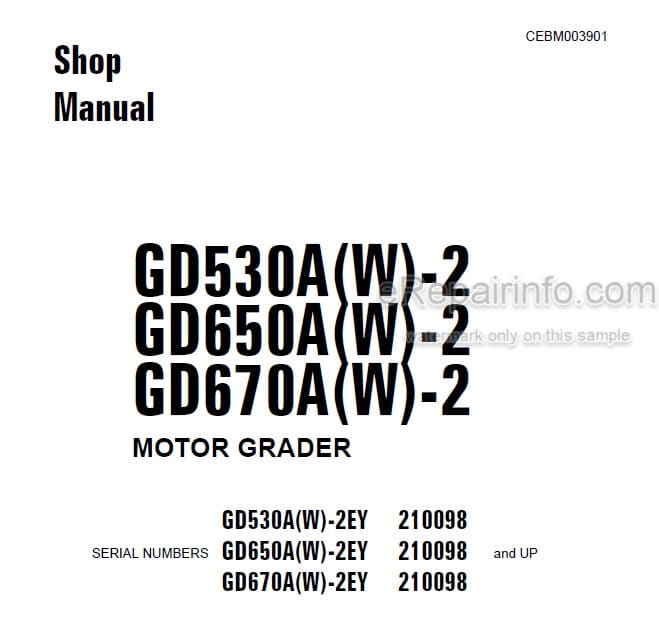 Photo 5 - Komatsu GD530A-2 GD650A-2 GD670A-2 GD530AW-2 GD650AW-2 GD670AW-2 Shop Manual Motor Grader CEBM003901