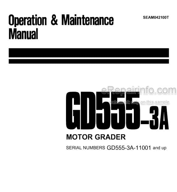 Photo 4 - Komatsu Galeo GD555-3A Operation And Maintenance Manual Motor Grader SEAM042100T