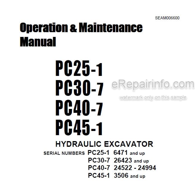 Photo 4 - Komatsu PC25-1 PC30-7 PC40-7 PC45-1 Operation And Maintenance Hydraulic Excavator SEAM006600