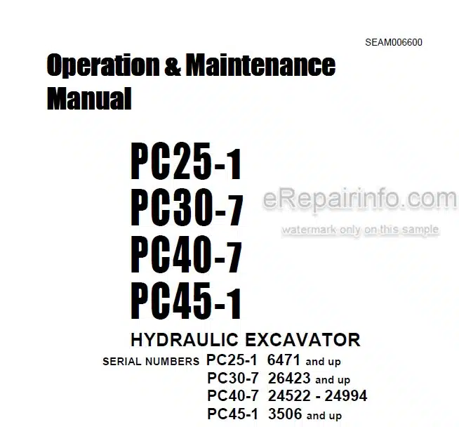 Photo 4 - Komatsu PC25-1 PC30-7 PC40-7 PC45-1 Operation And Maintenance Hydraulic Excavator SEAM006600