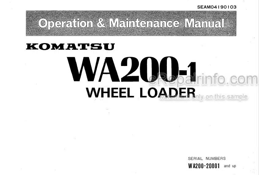 Photo 4 - Komatsu WA200-1 Operation And Maintenance Manual Wheel Loader SEAM04190103