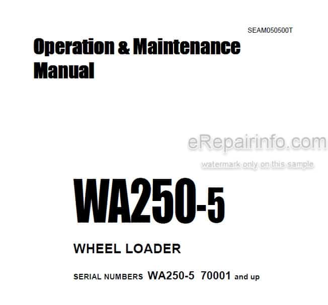 Photo 4 - Komatsu WA250-5 Operation And Maintenance Manual Wheel Loader SEAM050500T