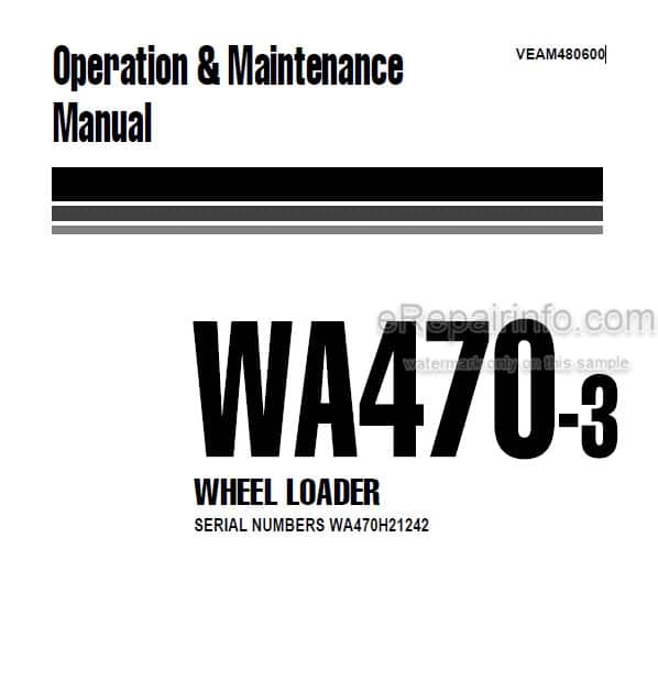 Photo 4 - Komatsu WA470-3 Operation And Maintenance Manual Wheel Loader VEAM480600