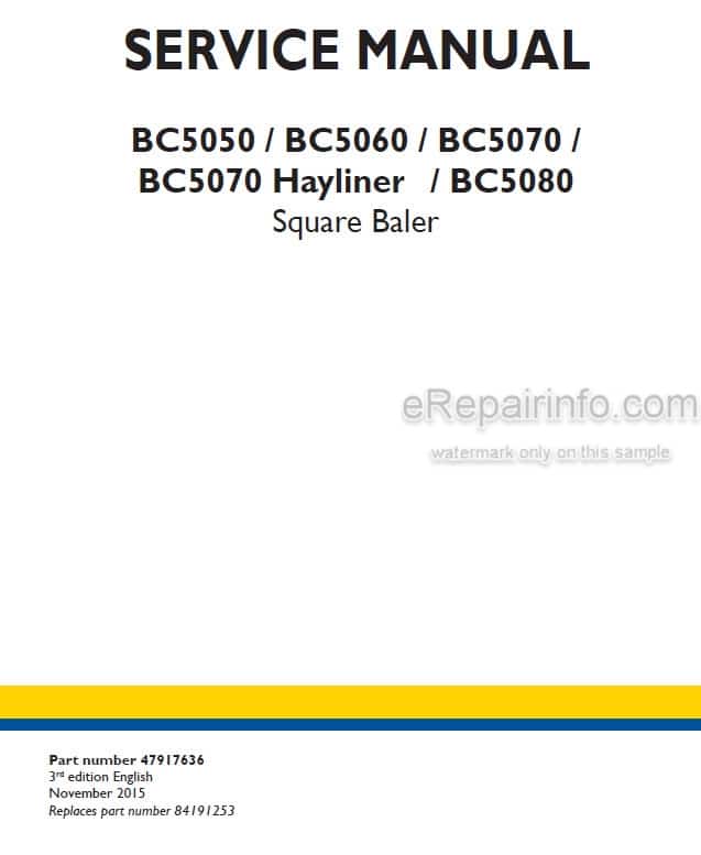 Photo 4 - New Holland BC5050 BC5060 BC5070 Hayliner BC5080 Service Manual Square Baler 47936444
