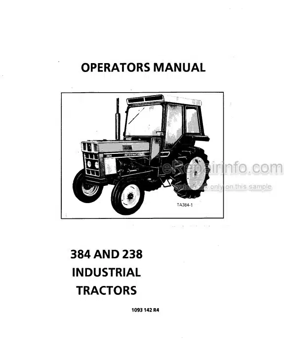 Photo 4 - Case IH 384 238 Operators Manual Industrial Tractor