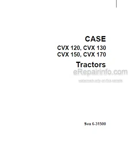 Photo 4 - Case IH CVX120 CVX130 CVX150 CVX170 Operators Manual Tractor