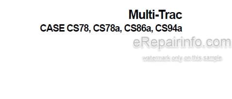 Photo 4 - Case IH CX78 CX78A CS86A CS94A Multi-Trac Operators Manual Tractor