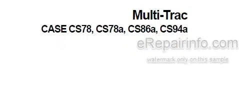 Photo 4 - Case IH CX78 CX78A CS86A CS94A Multi-Trac Operators Manual Tractor
