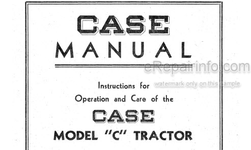 Photo 4 - Case IH Model C Instruction For Operation And Care Tractor