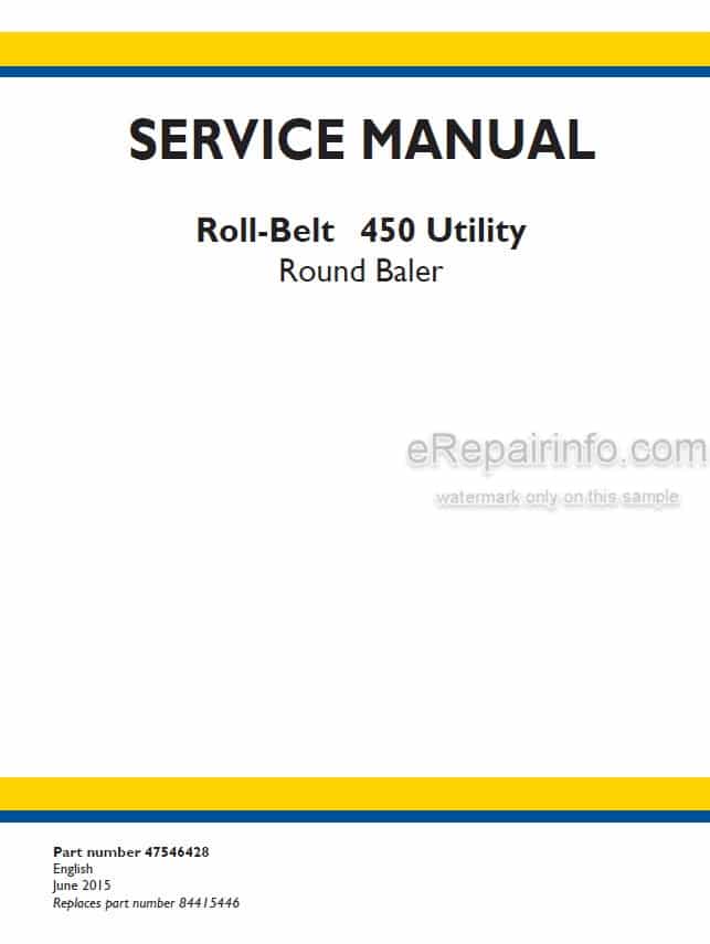 Photo 5 - New Holland Roll-Belt 450 Utility Service Manual Round Baler