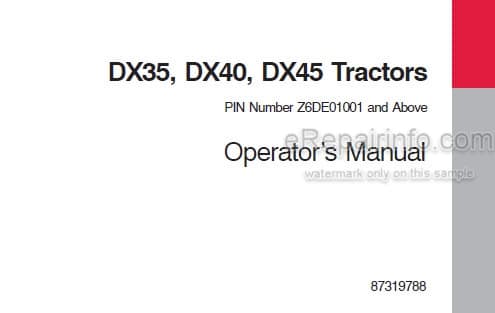 Photo 5 - Case IH DX35 DX40 DX45 Operators Manual Tractor 87319788
