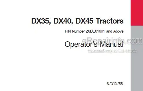 Photo 5 - Case IH DX35 DX40 DX45 Operators Manual Tractor 87319788