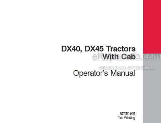 Photo 5 - Case IH DX40 DX45 Operators Manual Tractor With Cab 87370195